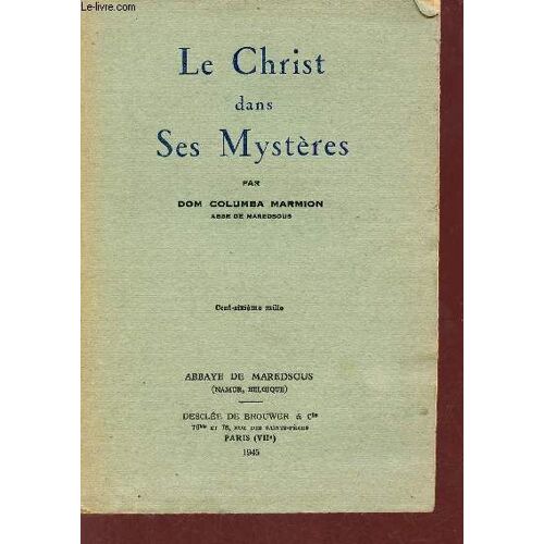 Le Christ Dans Ses Mystères.