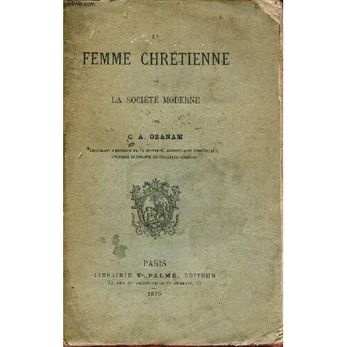 La Femme Chrétienne Et La Société Moderne.