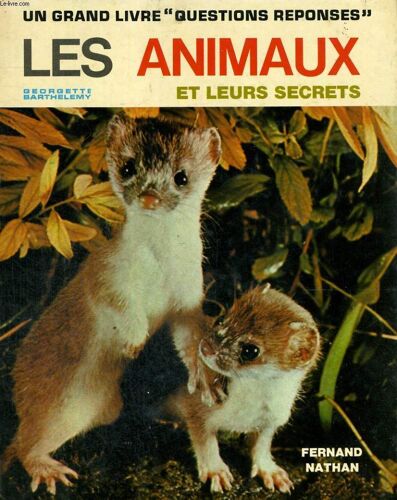 Les Animaux Et Leurs Secrets