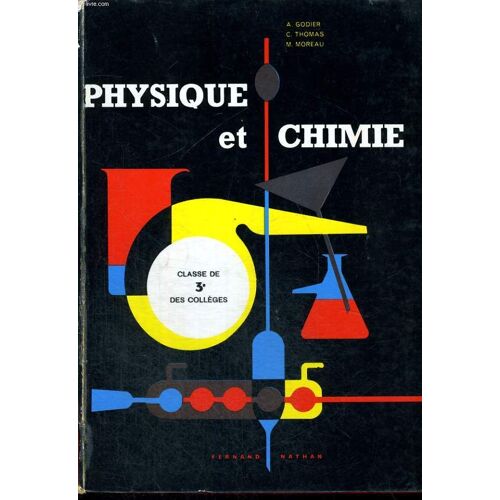 Physique Et Chimie - Classe De 3° Des Colleges - Enseignement General Court- Programme 1960