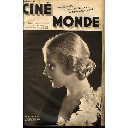 Cinemonde - 6e Annee - N° 248 - La Lettre De New-York, La Lettre D'hollywood - Les Jeux Dramatiques De La Mort Et Du Cinema - Idylle Au Caire Avec Renate Muller, Henry Roussell Et Georges ...