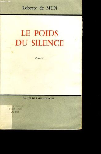 Le Poids Du Silence