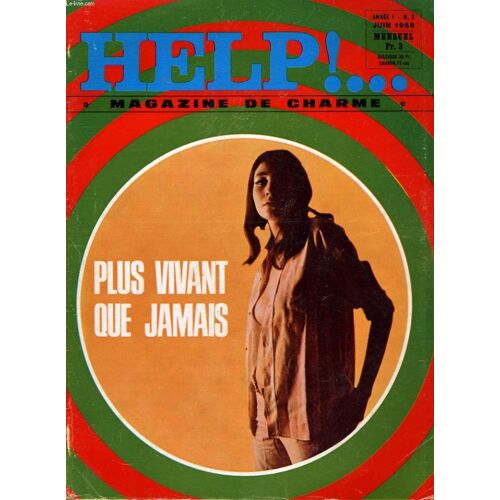 Help! Magazine De Charme Annee 1 - N°2 - Plus Vivant Que Jamais - Dorca Rose - Policiers Selection Par Beretta Spring
