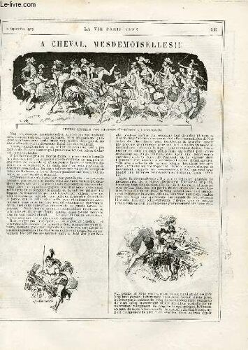 La Vie Parisienne 17e Année - N° 36 - A La Vapeur De Soutache - A Cheval, Mesdemoiselles De Richard O'monroy