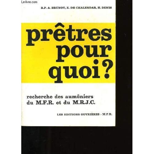 Pretres Pour Qoui?