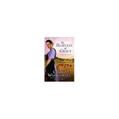 The Harvest Of Grace