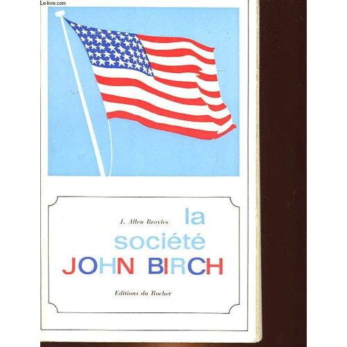 La Societe John Birch