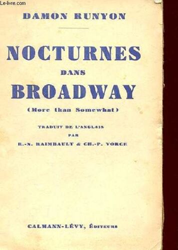 Nocturnes Dans Broadway (More Than Somewhat)