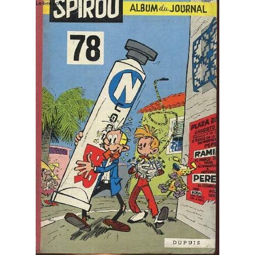 Spirou Album Du Journal N°78 - 23° Annee Du N°1165 Au N°1175