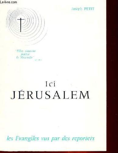 Ici Jerusalem