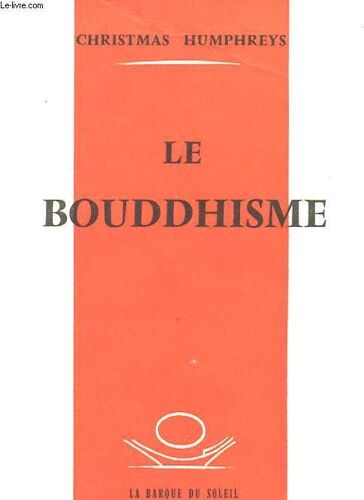 Le Bouddhisme - Buddhism