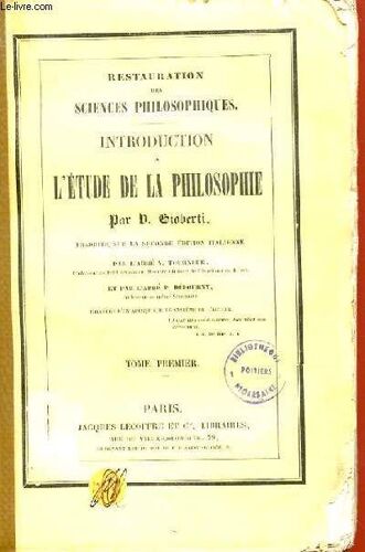Restauration Des Sciences Philosophiques - Introduction A L'etude De La Philosophie Tome 1