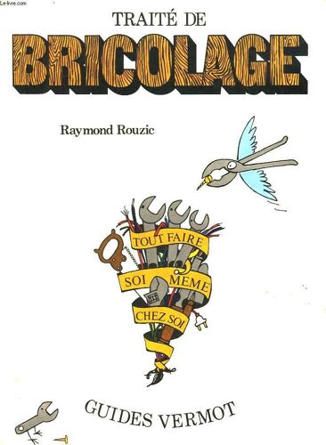 Traité De Bricolage