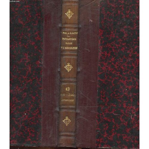 Encyclopedie Pratique De L'agriculture Publiee Par Firmin Didot Freres, Fils Et Cie - Tome 13 - Superphosphate Zootechnie Et Appendice