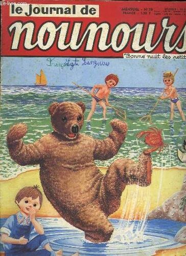 Le Journal De Nounours Bonne Nuit Les Petits - Mensuel N°19