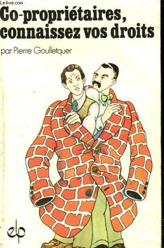 Co-Proprietaires, Connaissez Vos Droits