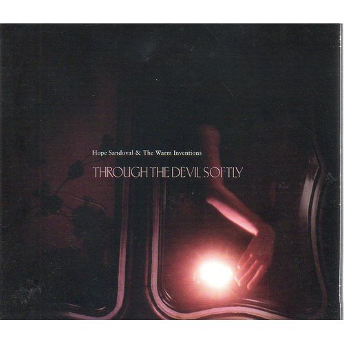 Through The Devil Softly