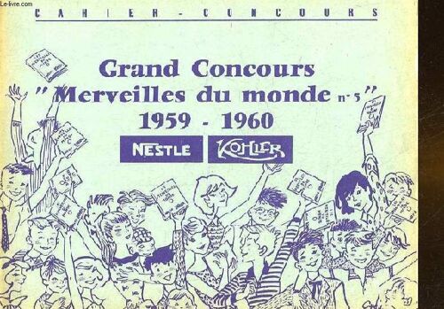 Cahier-Concours - Grand Concours Merveilles Du Monde N°5 1959-1960