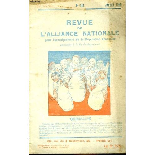 Revue De L'alliance Nationale - 27° Annee - N°162