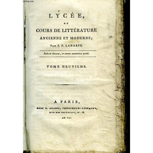 Lycee Ou Cours De Litterature Ancienne Et Moderne - Tome 9