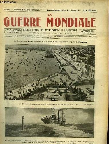 La Guerre Mondiale - Bulletin Quotidien Illustre - N°492