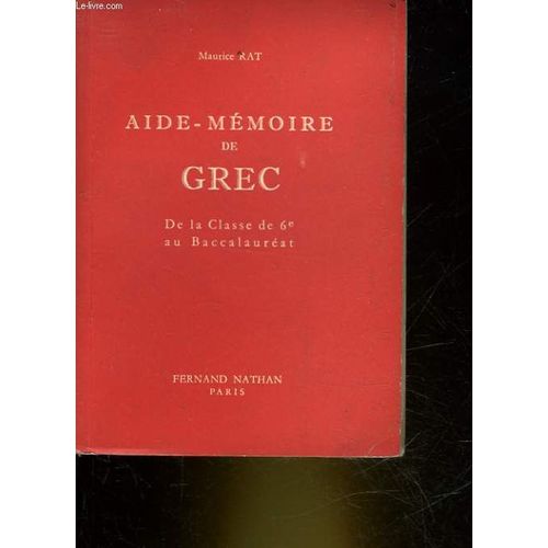 Aide-Memoire De Grec - Vade-Mecum Des Etudes Grecques)