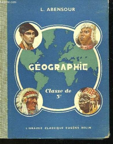 Geographie - Classe De 5° Premiere Annee Des E.P.S