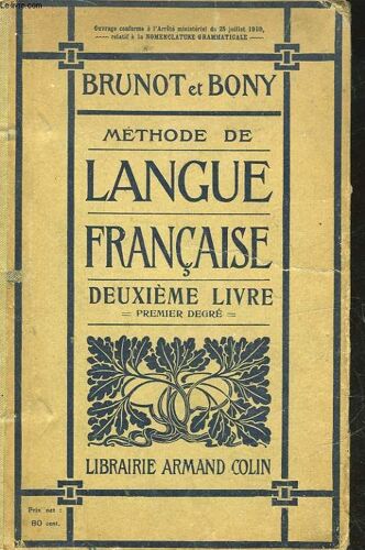 Methode De Langue Francaise - 2° Livre - 1° Degre