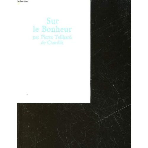 Sur Le Bonheur