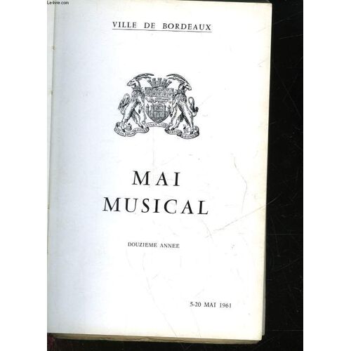 Ville De Bordeaux - Mai Musical - 12° Annee