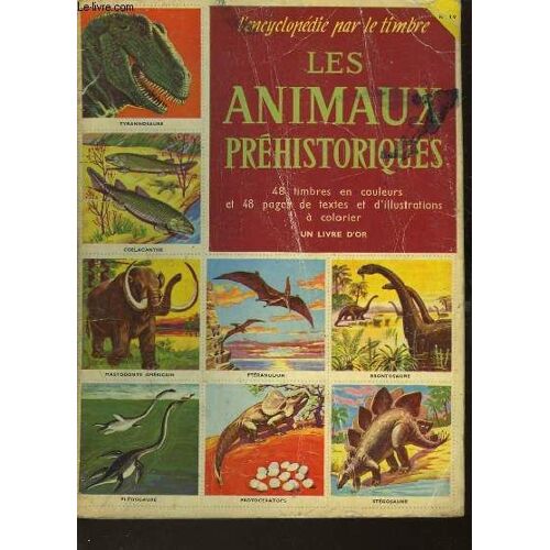 L'encyclopedie Par Le Timbre - Les Animaux Prehistoriques - N°19