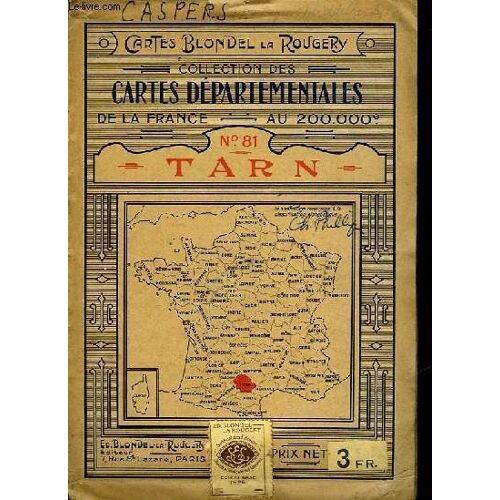 Collection Des Cartes Departementales De La France Au 200.00° - N° 81 - Tarn