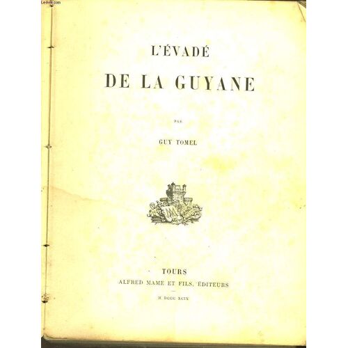 L'evade De La Guyane