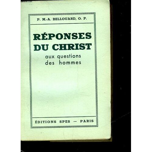Reponses Du Christ Aux Questions Des Hommes