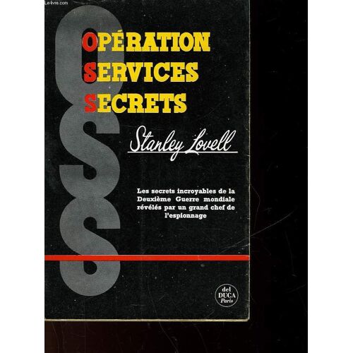 Operation Services Secrets - Of Spies And Stratagems