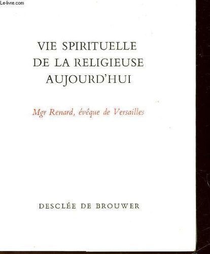 Vie Spirituelle De La Religieuse Aujourd'hui