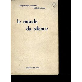 Le Monde Du Silence