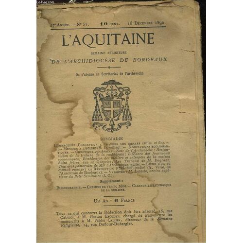 L'aquitaine Semaine Religieuse De L'archidiocese De Bordeaux - 27° Annee - N°51