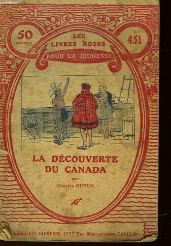 La Decouverte Du Canada