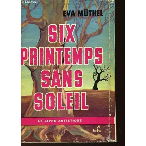 Six Printemps Sans Soleil