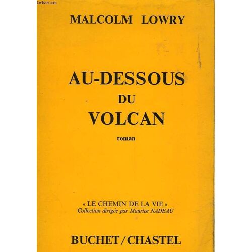 Au-Dessous Du Volcan - Under The Volcano
