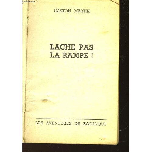 Lache Pas La Rampe! - N°107