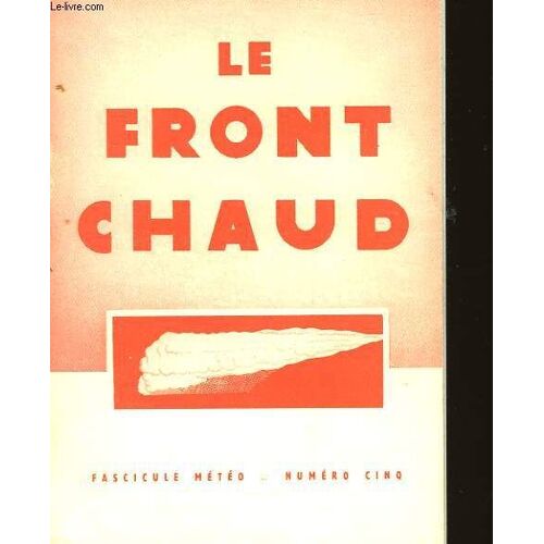 Fascicule Meteo - N°5 - Le Front Chaud