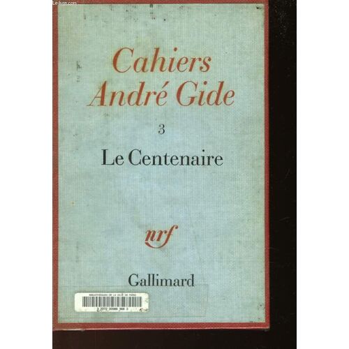 Le Centenaire
