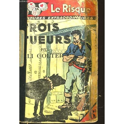 Trois Tueurs - Three Killers