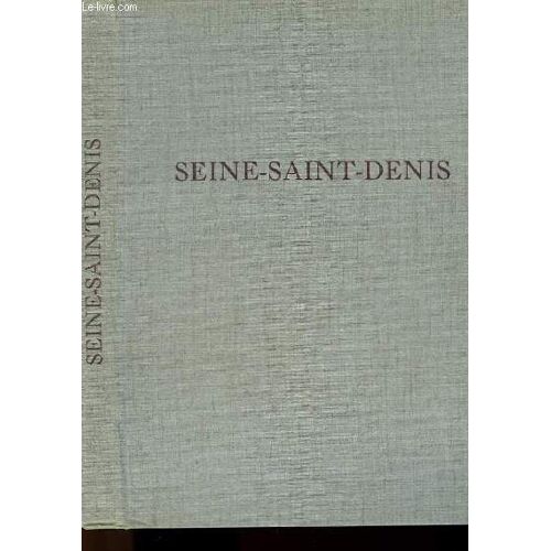 Richesses De France N°96 - Seine-Saint-Denis