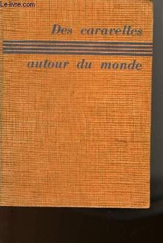 Des Caravelles Autour Du Monde