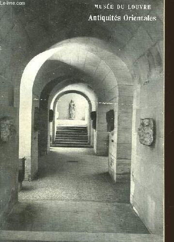 Le Departement Des Antiquites Orientales