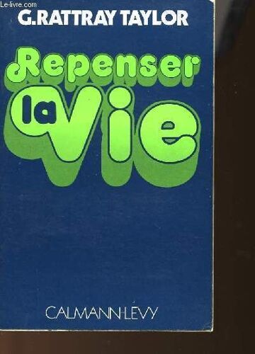 Repenser La Vie