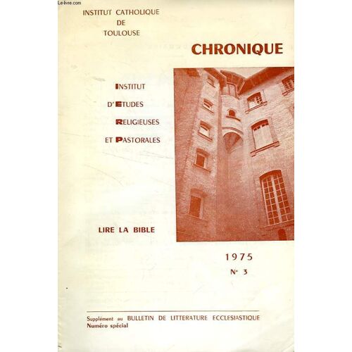 Chronique, N° 3, 1975, Lire La Bible
